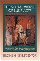 Cover image for The Social World of Luke-Acts, isbn: 9780801047350