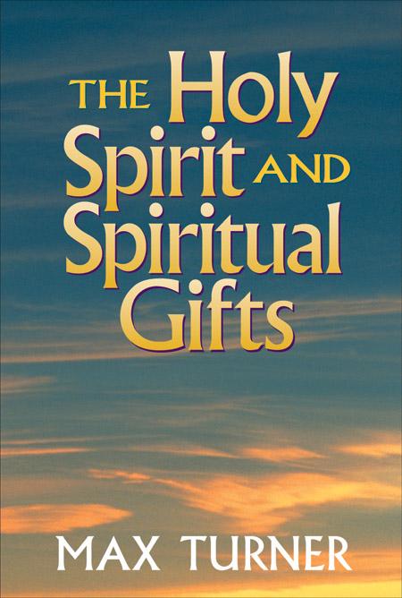 Cover image for The Holy Spirit and Spiritual Gifts, isbn: 9780801047923