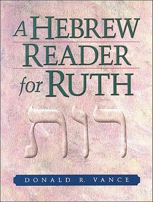 Cover image for A Hebrew Reader for Ruth, isbn: 9780801047930