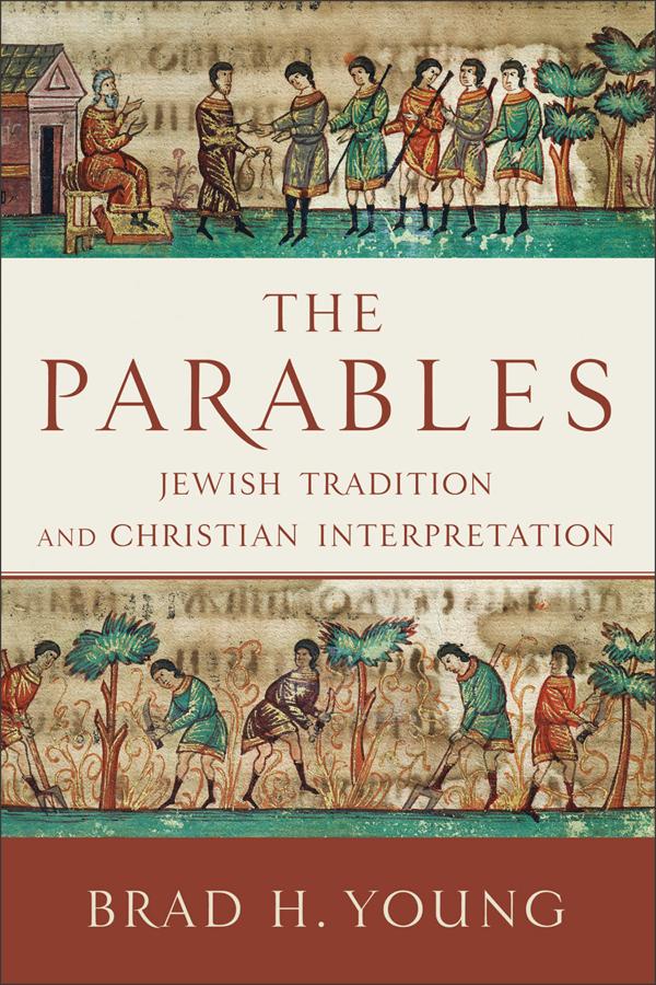 Cover image for The Parables, isbn: 9780801048203