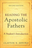 Cover image for Reading the Apostolic Fathers, isbn: 9780801048579