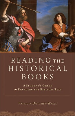 Cover image for Reading the Historical Books, isbn: 9780801048654