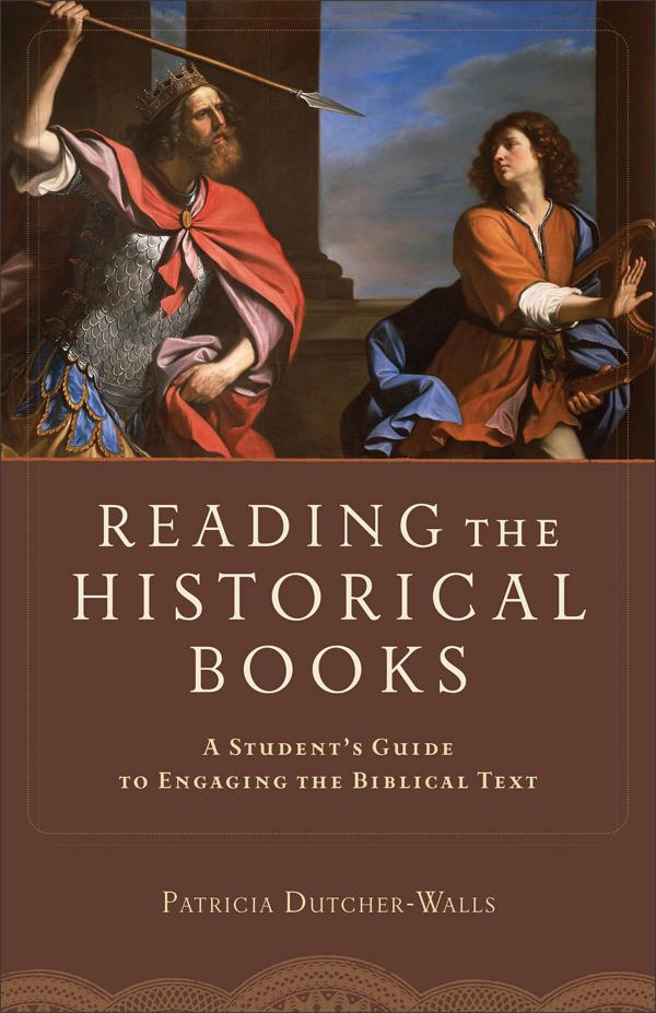 Cover image for Reading the Historical Books, isbn: 9780801048654