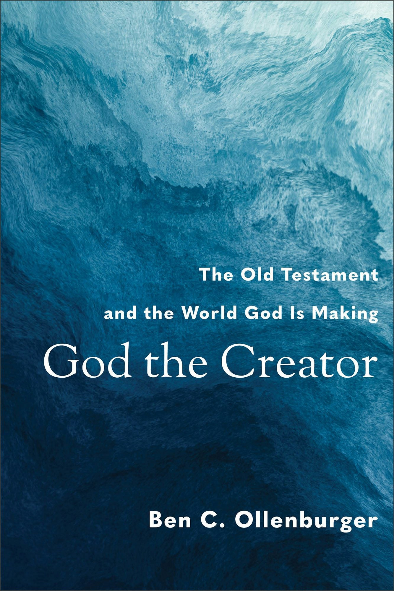 Cover image for God the Creator, isbn: 9780801048661