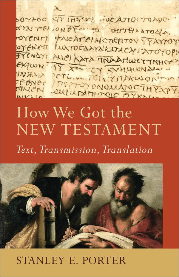 Cover image for How We Got the New Testament, isbn: 9780801048715