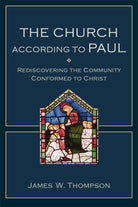 Cover image for The Church according to Paul, isbn: 9780801048821