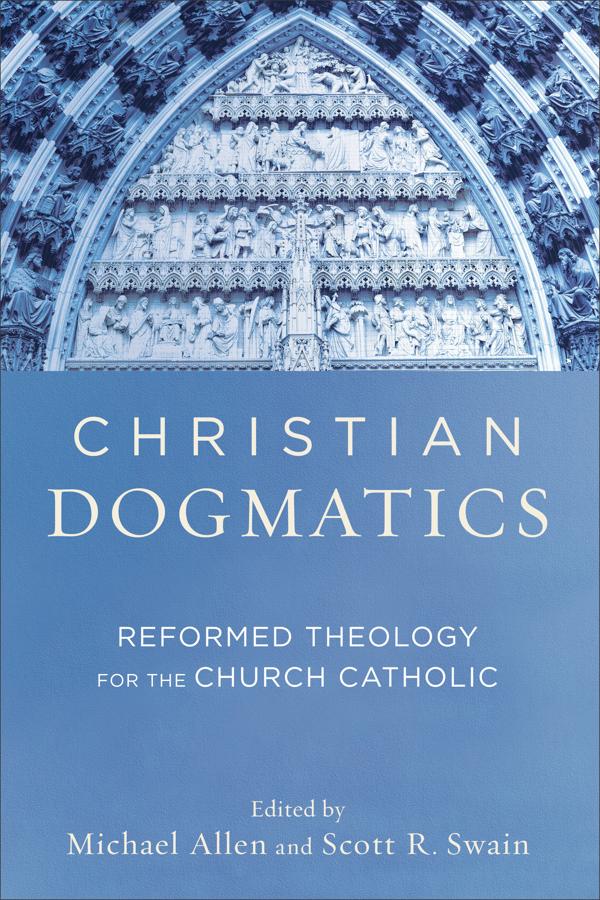 Cover image for Christian Dogmatics, isbn: 9780801048944