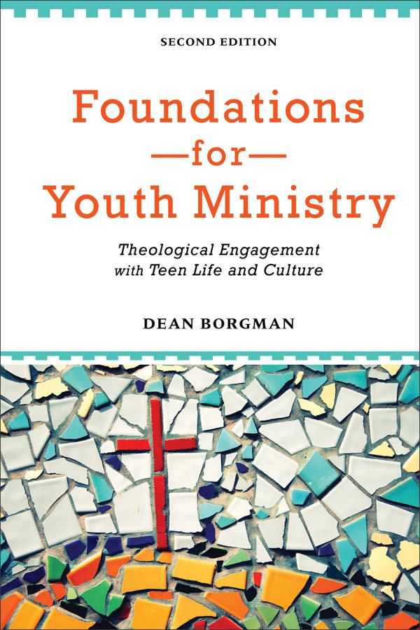 Cover image for Foundations for Youth Ministry, isbn: 9780801049019