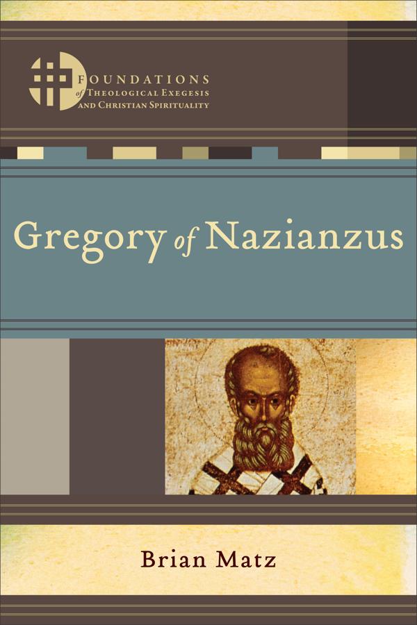 Cover image for Gregory of Nazianzus, isbn: 9780801049088
