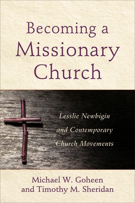Cover image for Becoming a Missionary Church, isbn: 9780801049279