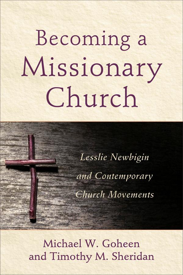Cover image for Becoming a Missionary Church, isbn: 9780801049279