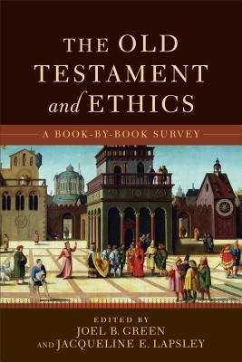 Cover image for The Old Testament and Ethics, isbn: 9780801049354