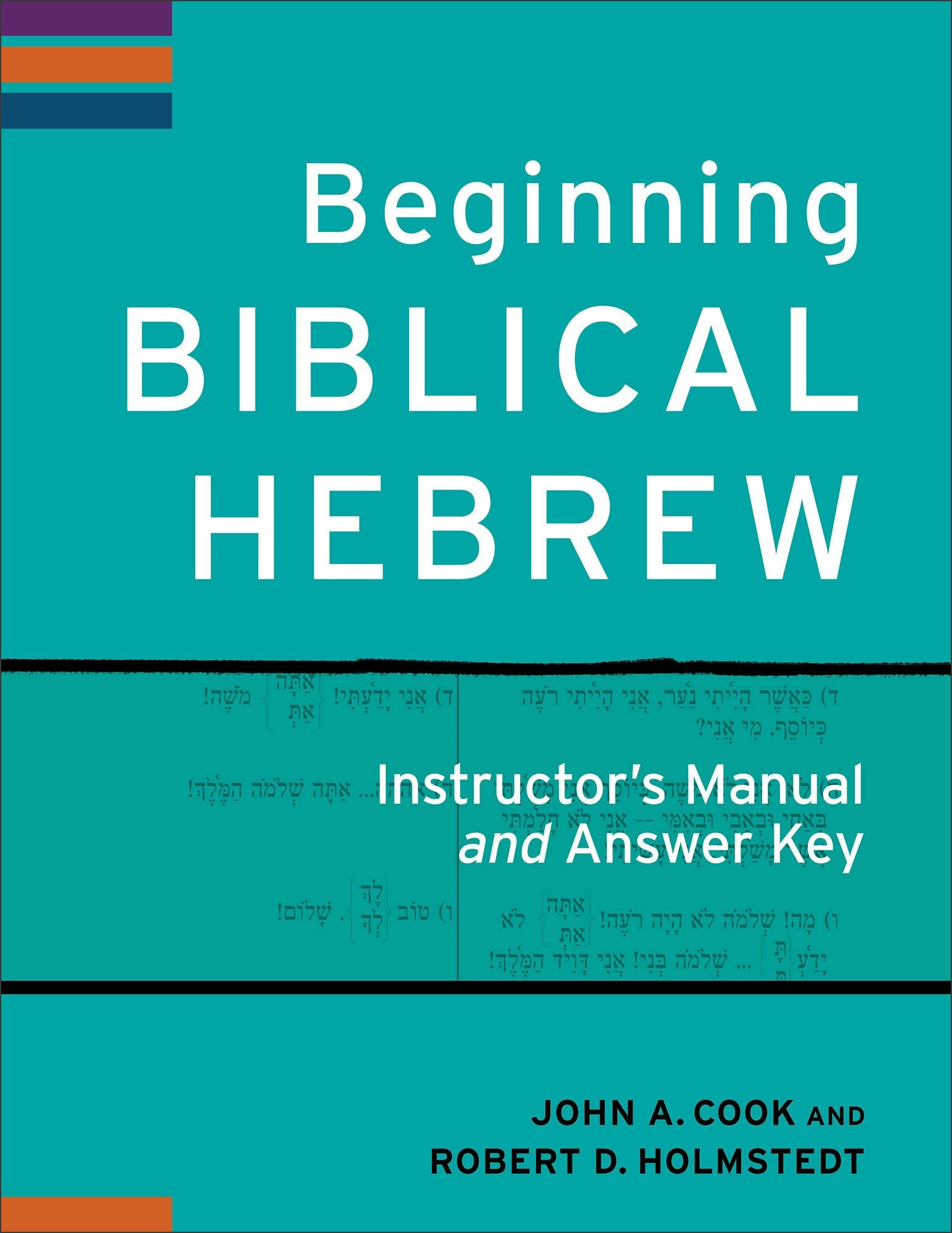 Cover image for Beginning Biblical Hebrew Instructor's Manual and Answer Key, isbn: 9780801049521