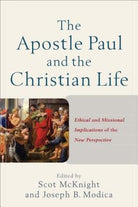 Cover image for The Apostle Paul and the Christian Life, isbn: 9780801049767