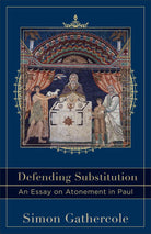 Cover image for Defending Substitution, isbn: 9780801049774