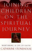 Cover image for Joining Children on the Spiritual Journey, isbn: 9780801058073