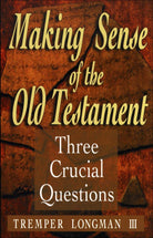 Cover image for Making Sense of the Old Testament, isbn: 9780801058288