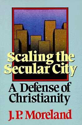 Cover image for Scaling the Secular City, isbn: 9780801062223