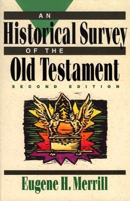 Cover image for An Historical Survey of the Old Testament, isbn: 9780801062834