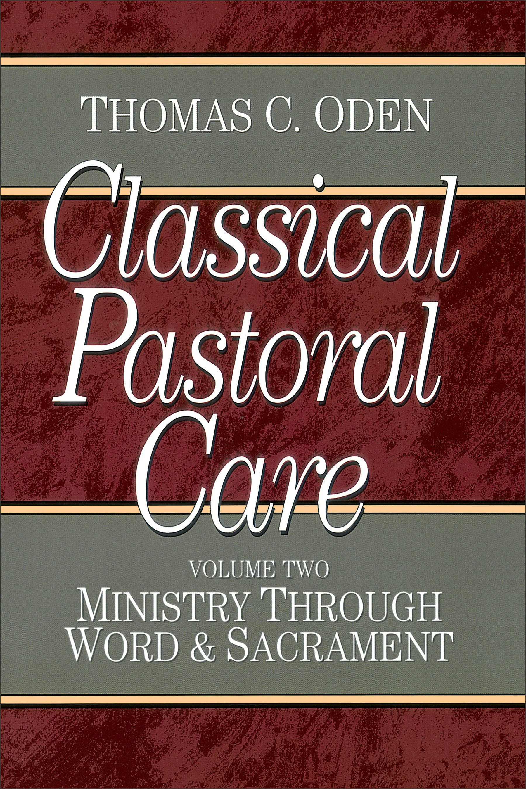 Cover image for Classical Pastoral Care, isbn: 9780801067648