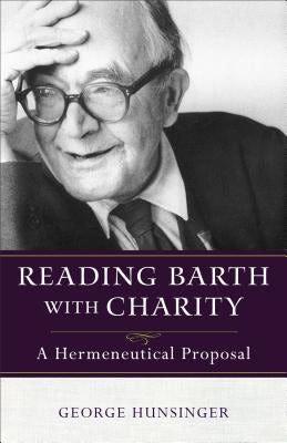 Cover image for Reading Barth with Charity, isbn: 9780801095313