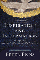 Cover image for Inspiration and Incarnation, isbn: 9780801097485