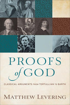 Cover image for Proofs of God, isbn: 9780801097560