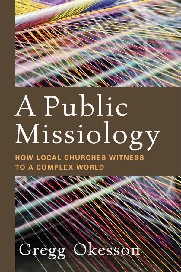 Cover image for A Public Missiology, isbn: 9780801098079