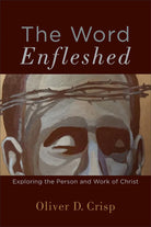 Cover image for The Word Enfleshed, isbn: 9780801098093