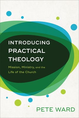 Cover image for Introducing Practical Theology, isbn: 9780801098192