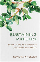 Cover image for Sustaining Ministry, isbn: 9780801098369