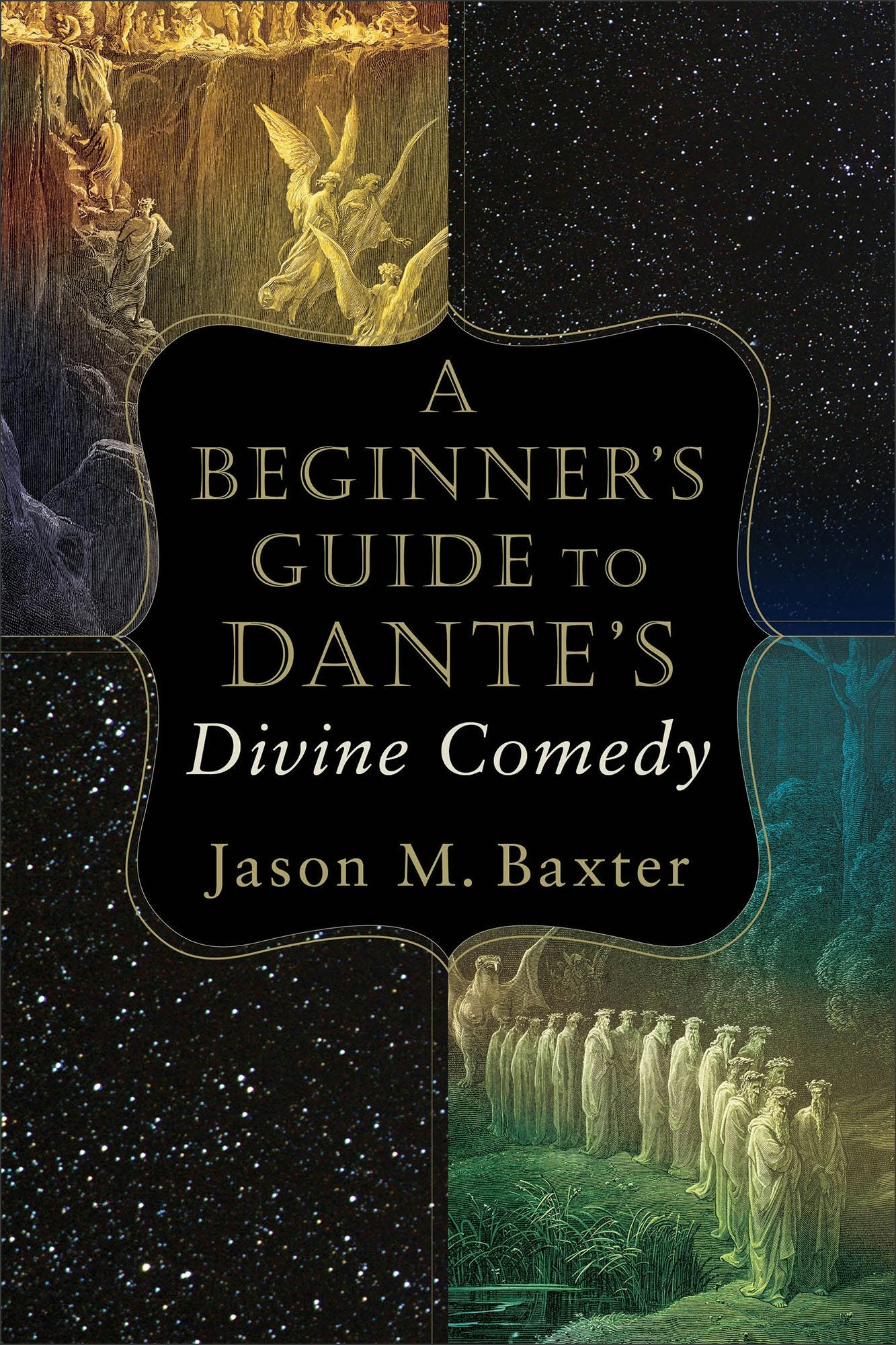 Cover image for A Beginner's Guide to Dante's Divine Comedy, isbn: 9780801098734