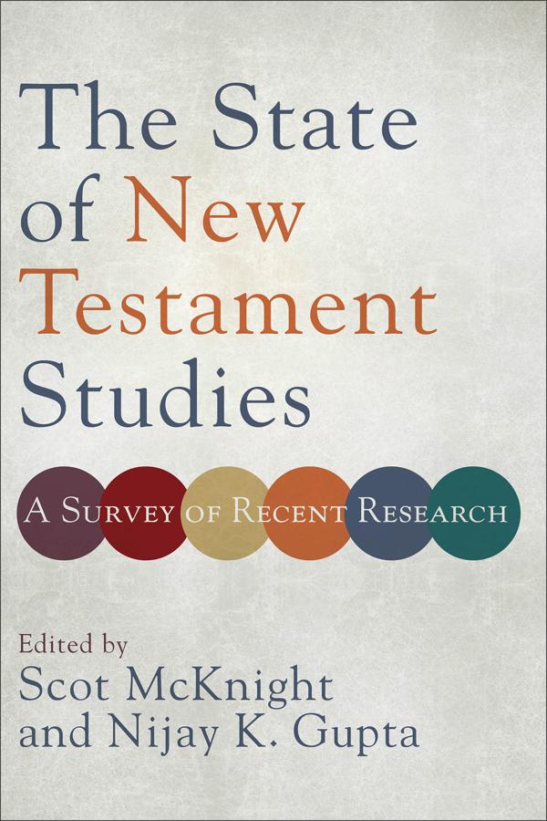 Cover image for The State of New Testament Studies, isbn: 9780801098796
