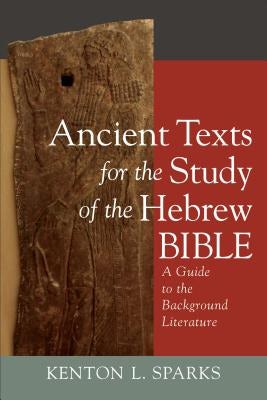 Cover image for Ancient Texts for the Study of the Hebrew Bible, isbn: 9780801099595