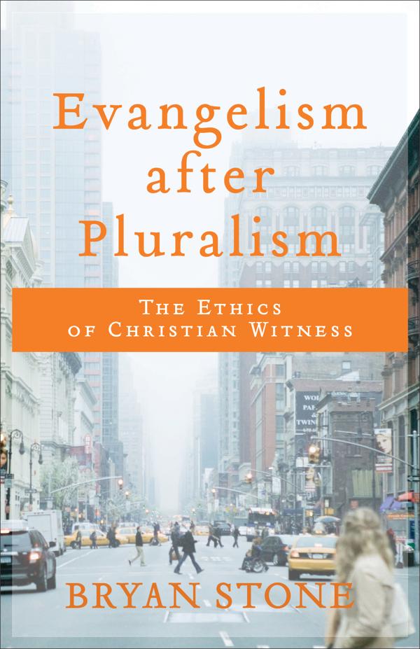 Cover image for Evangelism after Pluralism, isbn: 9780801099793