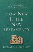 Cover image for How New Is the New Testament?, isbn: 9781540960412