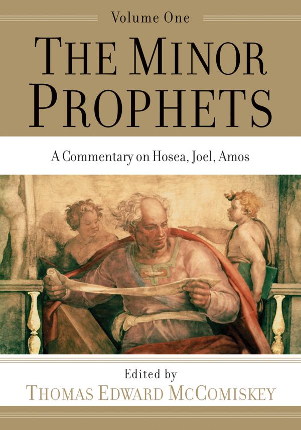 Cover image for The Minor Prophets, isbn: 9781540960856