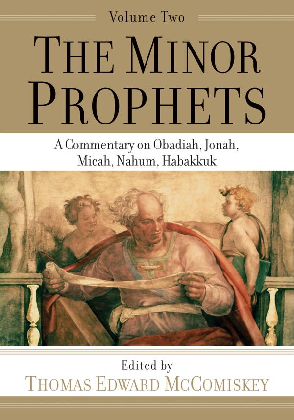 Cover image for The Minor Prophets, isbn: 9781540960863