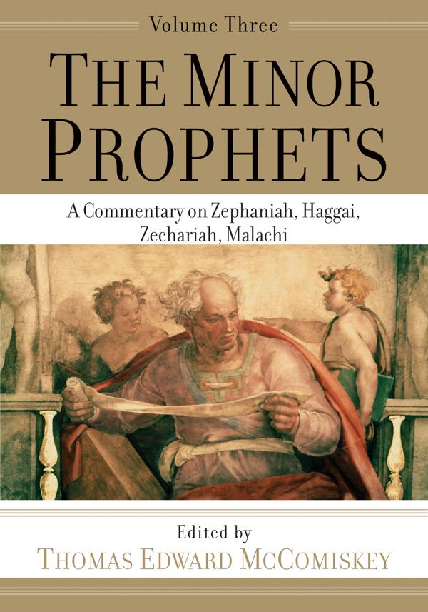 Cover image for The Minor Prophets, isbn: 9781540960870