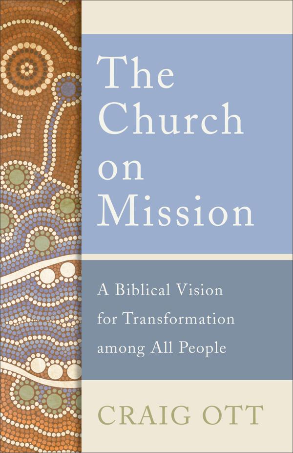 Cover image for The Church on Mission, isbn: 9781540960887