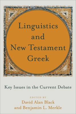 Cover image for Linguistics and New Testament Greek, isbn: 9781540961068