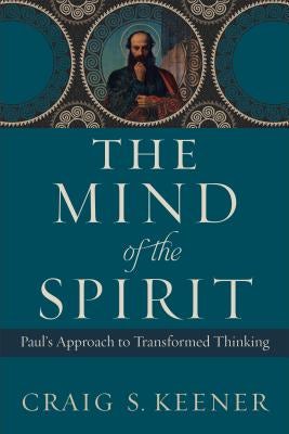 Cover image for The Mind of the Spirit, isbn: 9781540961136