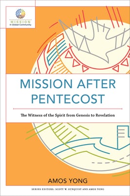 Cover image for Mission after Pentecost, isbn: 9781540961150