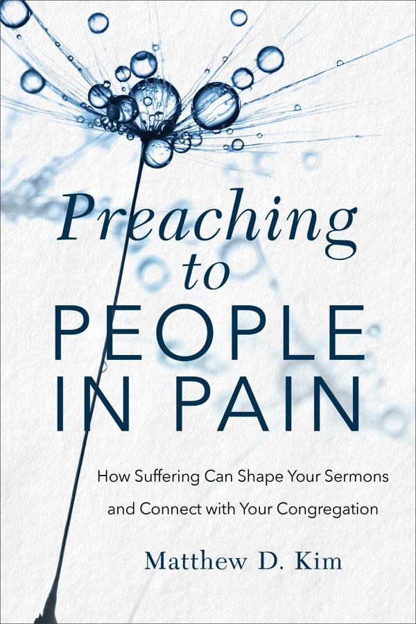 Cover image for Preaching to People in Pain, isbn: 9781540961297