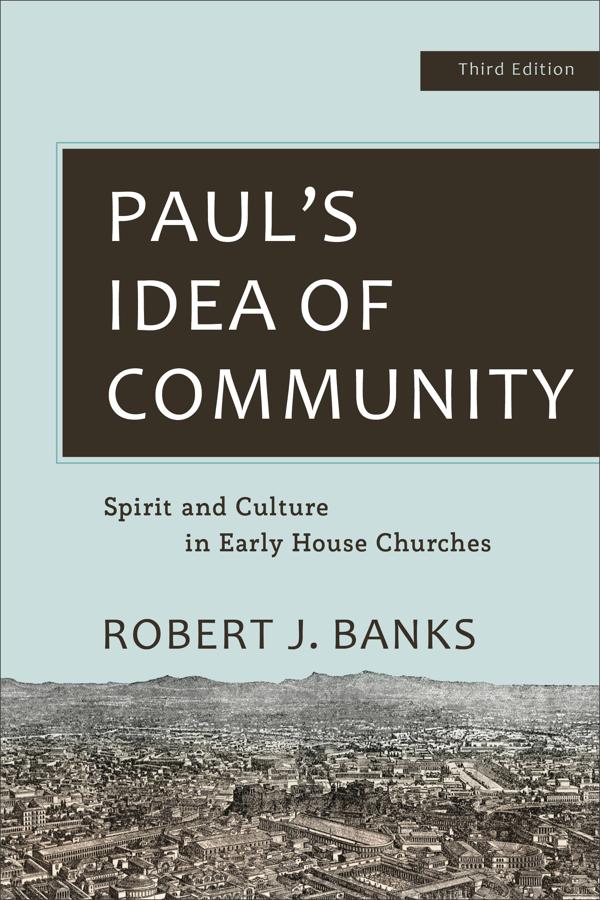 Cover image for Paul's Idea of Community, isbn: 9781540961754