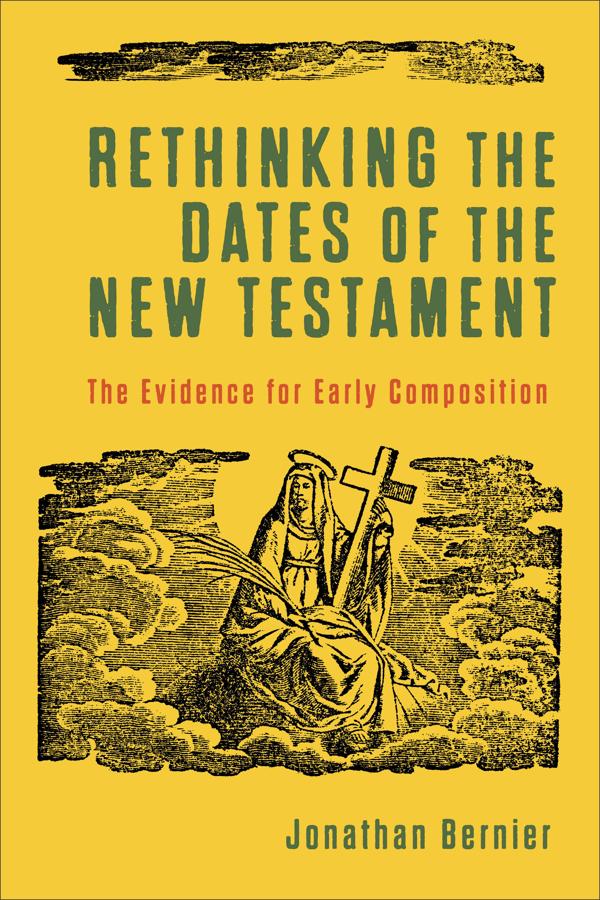 Cover image for Rethinking the Dates of the New Testament, isbn: 9781540961808