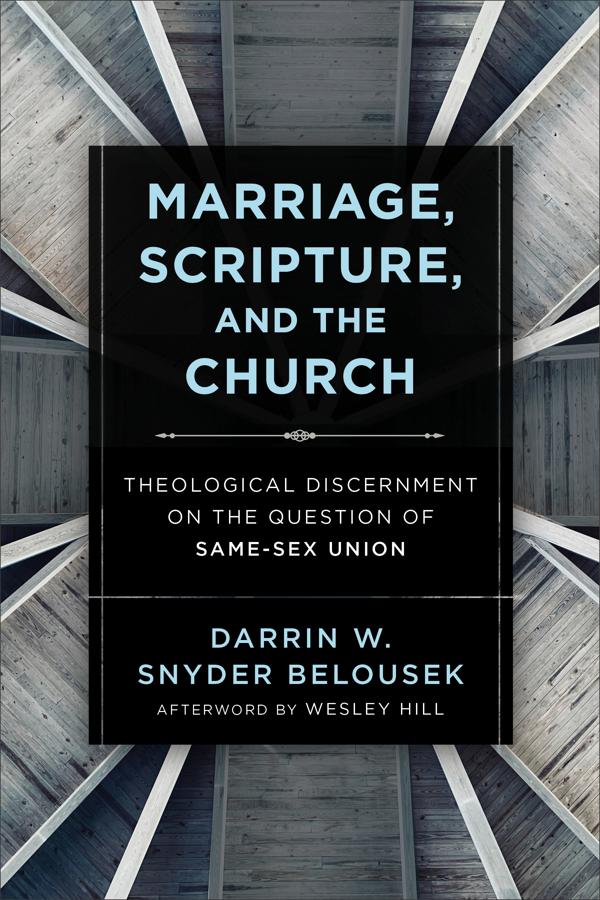 Cover image for Marriage, Scripture, and the Church, isbn: 9781540961839