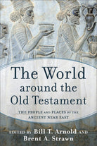 Cover image for The World around the Old Testament, isbn: 9781540962317