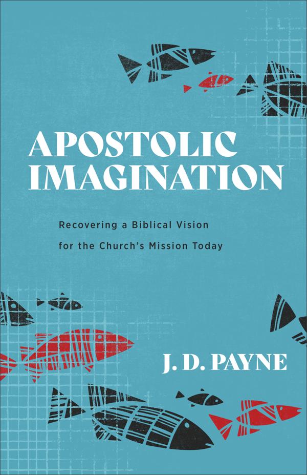 Cover image for Apostolic Imagination, isbn: 9781540962553