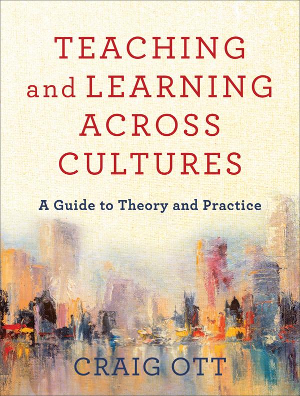 Cover image for Teaching and Learning across Cultures, isbn: 9781540963109